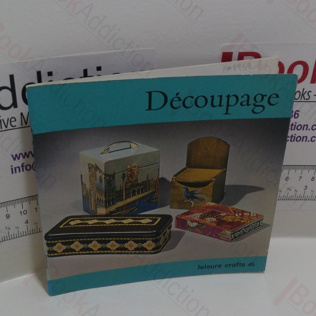 Decoupage (Leisure Crafts 45)