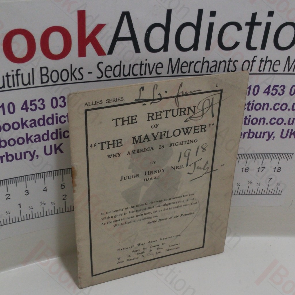 Return of the Mayflower : Why America is Fighting (Allies Series)