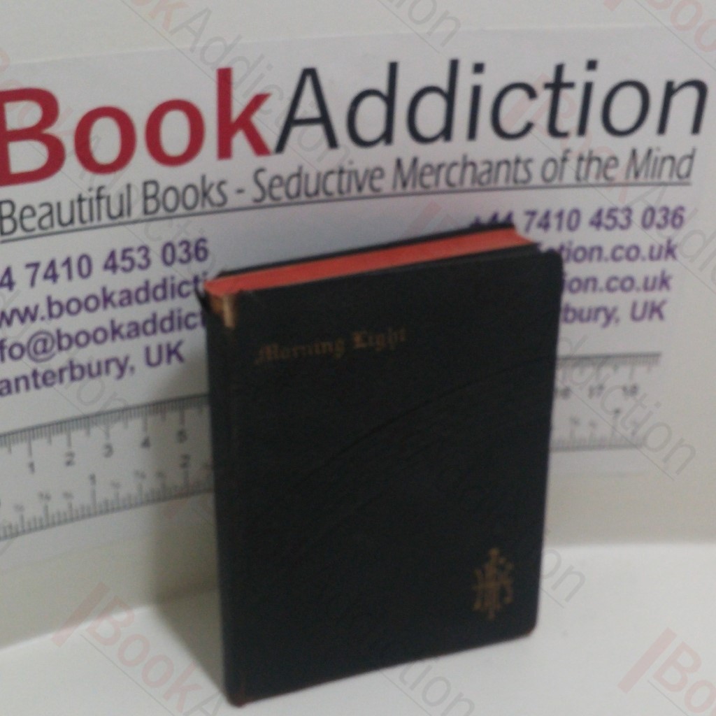 Morning Light, Or Waking Thoughts for Every Day of the Year