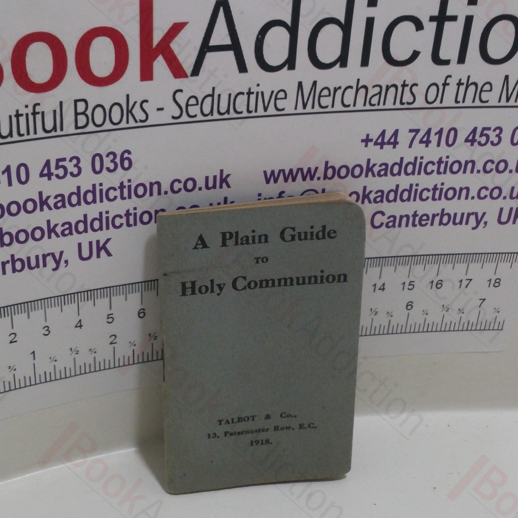 A Plain Guide to Holy Communion