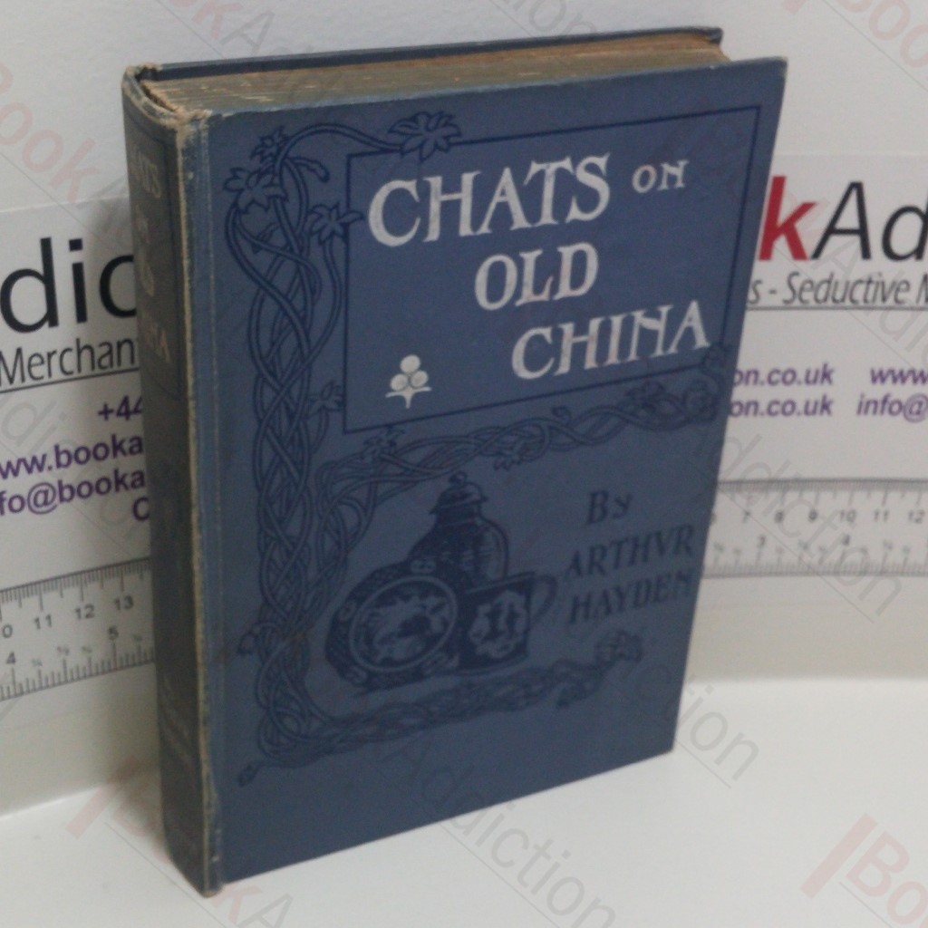 Chats on Old China (Signed)