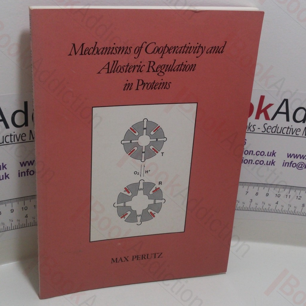 Mechanisms of Cooperativity and Allosteric Regulation in Proteins
