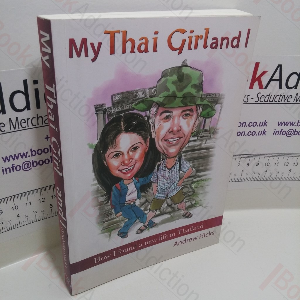 My Thai Girl and I