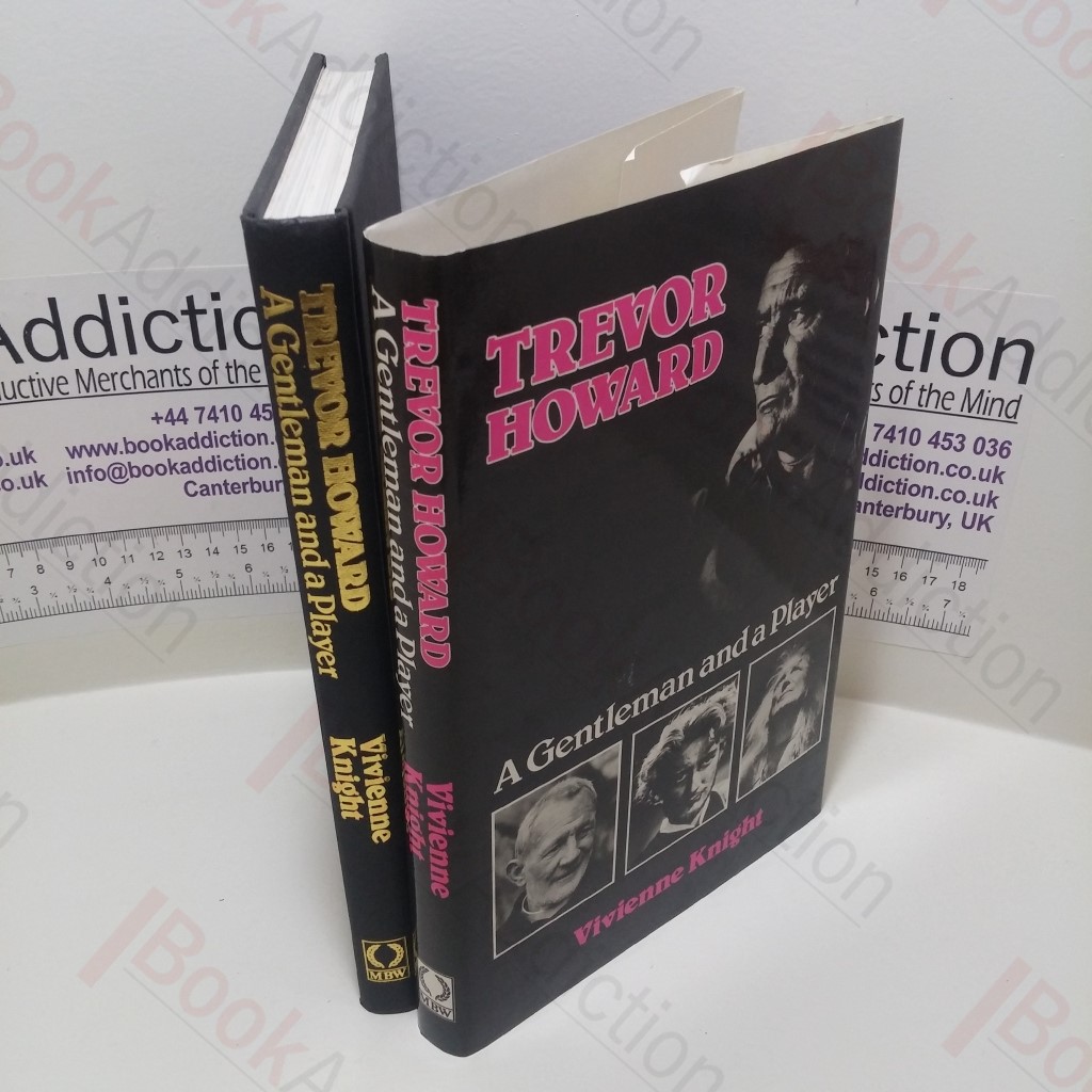 Trevor Howard : A Gentleman and a Player