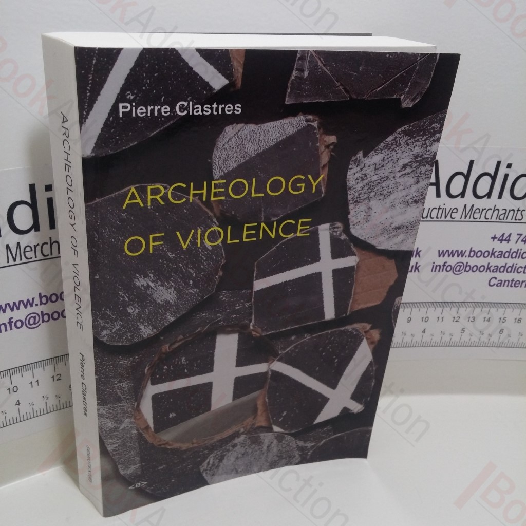 Archaeology of Violence