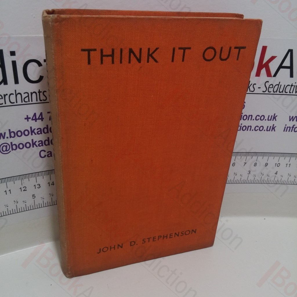 Think it Out : A Course in Criticism and Composition