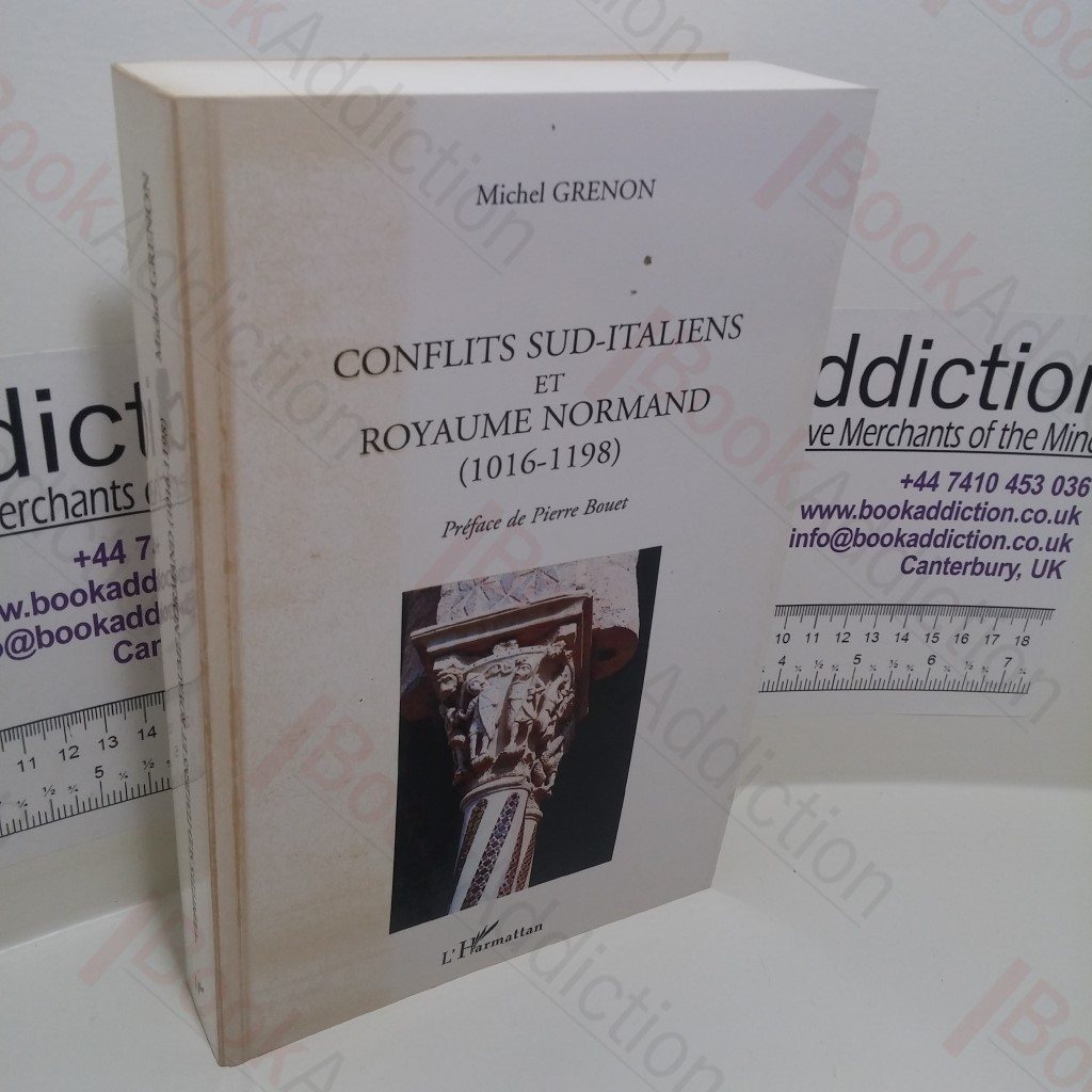 Conflits Sud-Italiens et Royaume Normand (1016-1198)