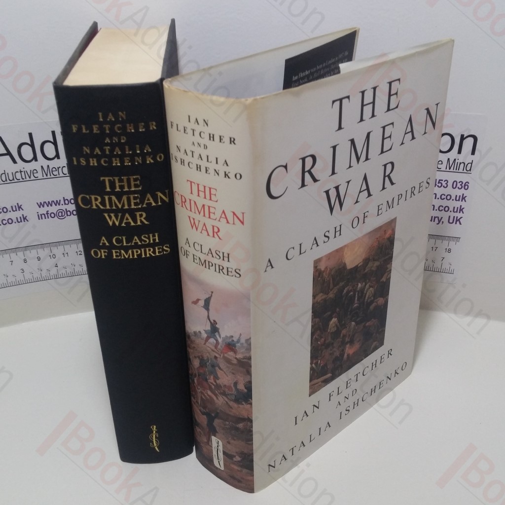 The Crimean War : A Clash of Empires