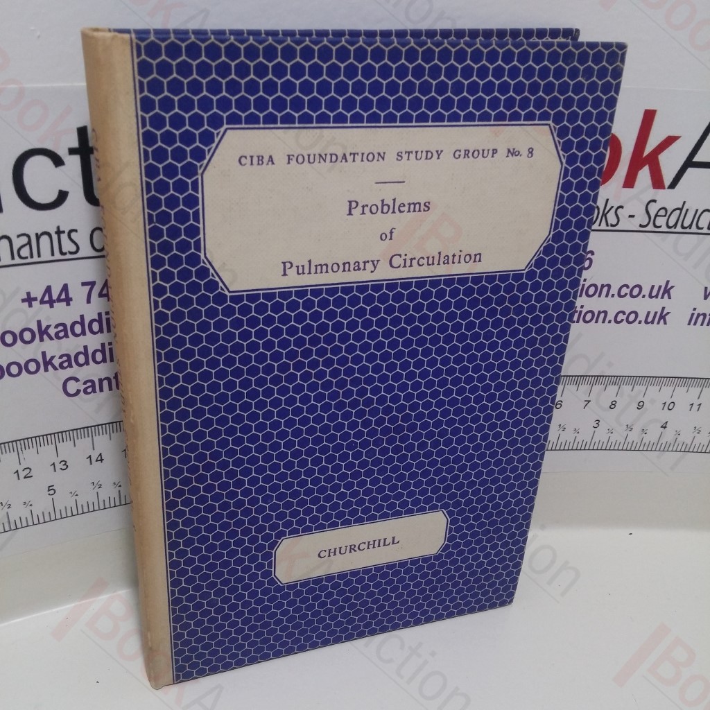 Problems of Pulmonary Circulation (CIBA Foundation Study Group, No. 8)