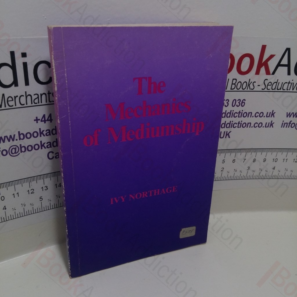 The Mechanics of Mediumship