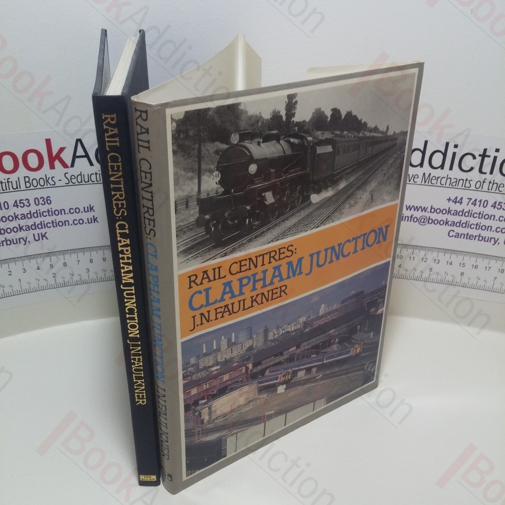 Clapham Junction (Rail Centres Series)