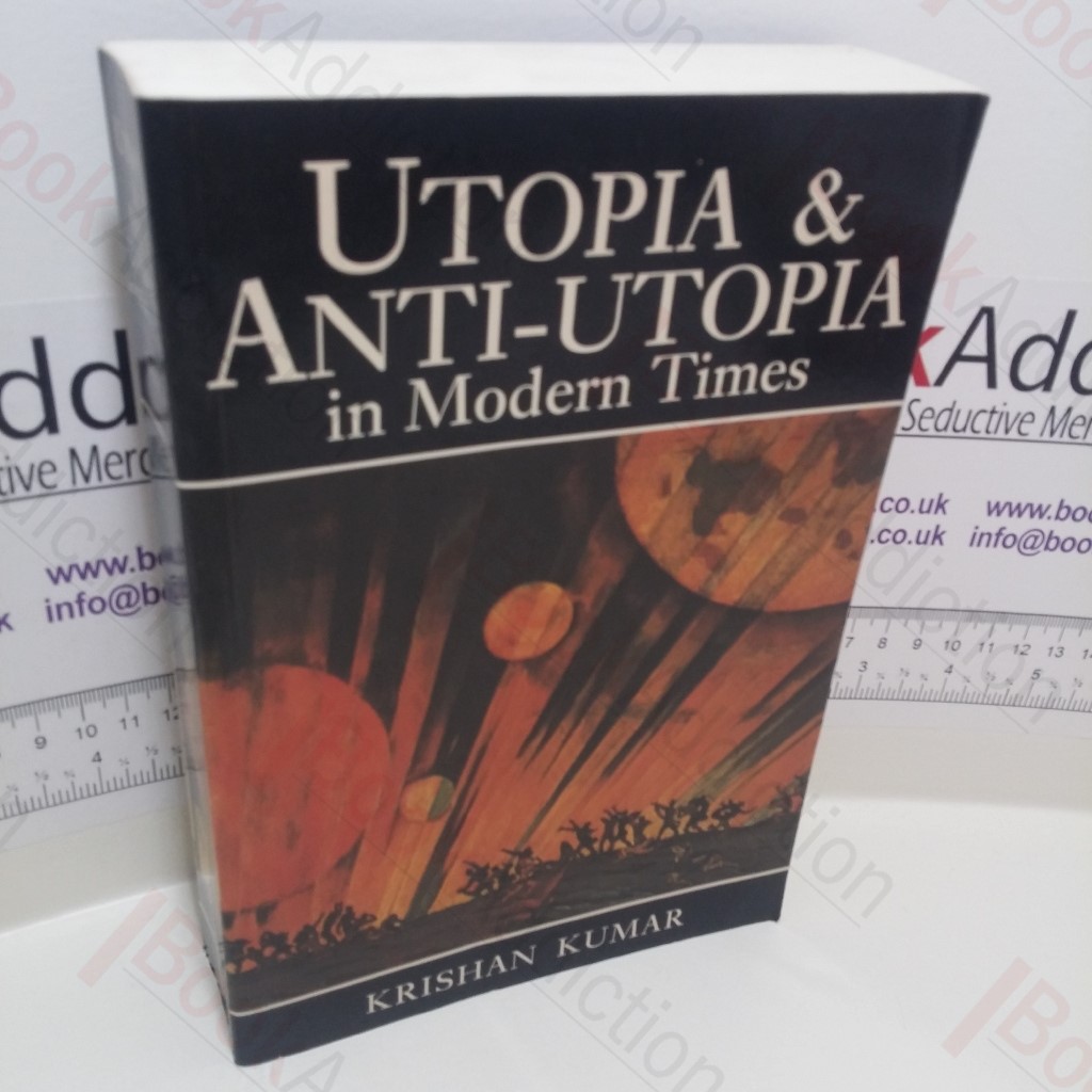 Utopia and Anti-Utopia in Modern Times