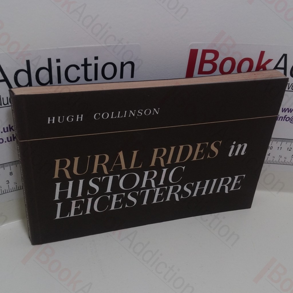 Rural Rides in Historic Leicestershire (Signed)