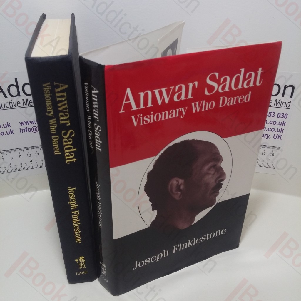 Anwar Sadat : Visionary Who Dared (Signed)