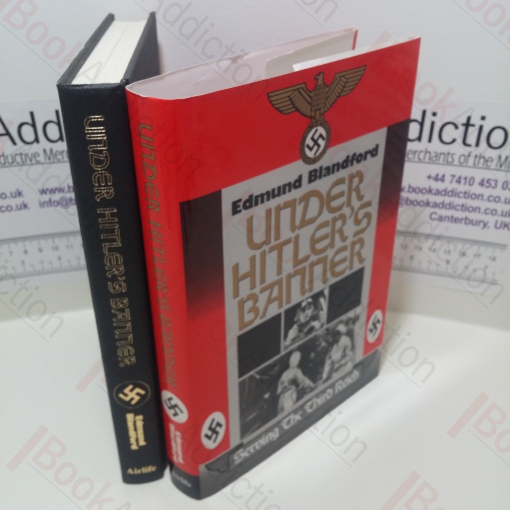 Under Hitler's Banner : Serving the Third Reich