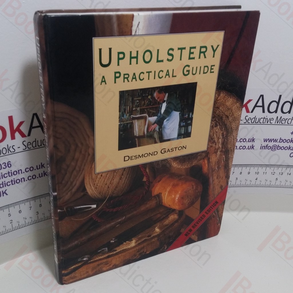 Upholstery : A Practical Guide