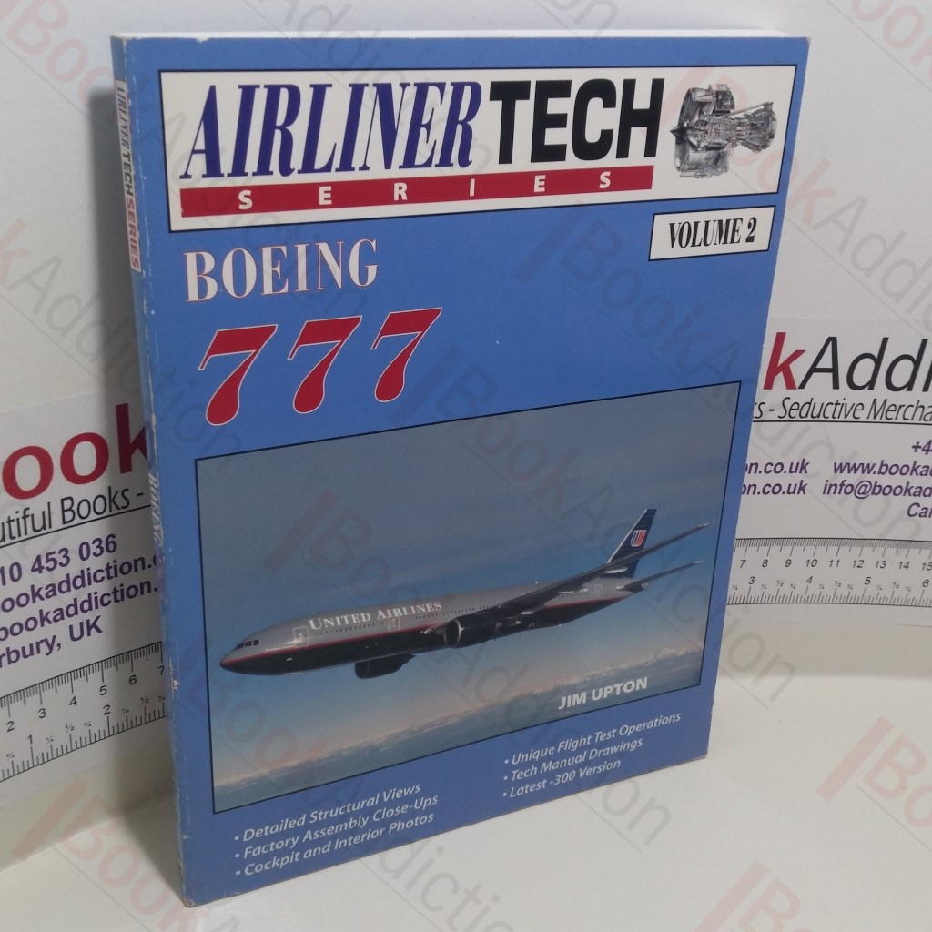 Boeing 777 : Volume 2 (AirlinerTech Series)