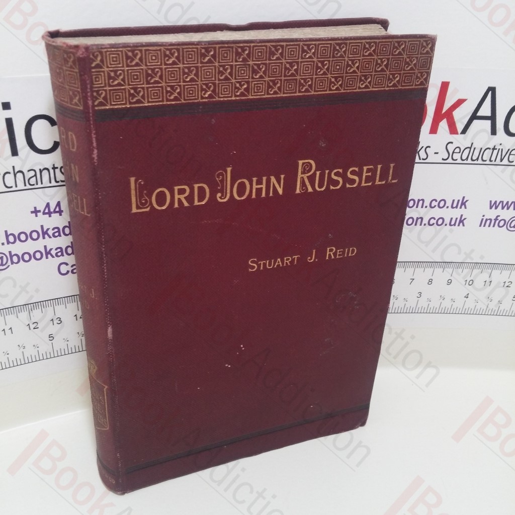 Lord John Russell (The Queen's Prime Ministers Series)