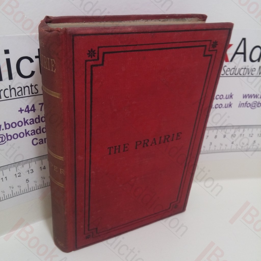 The Prairie : A Tale