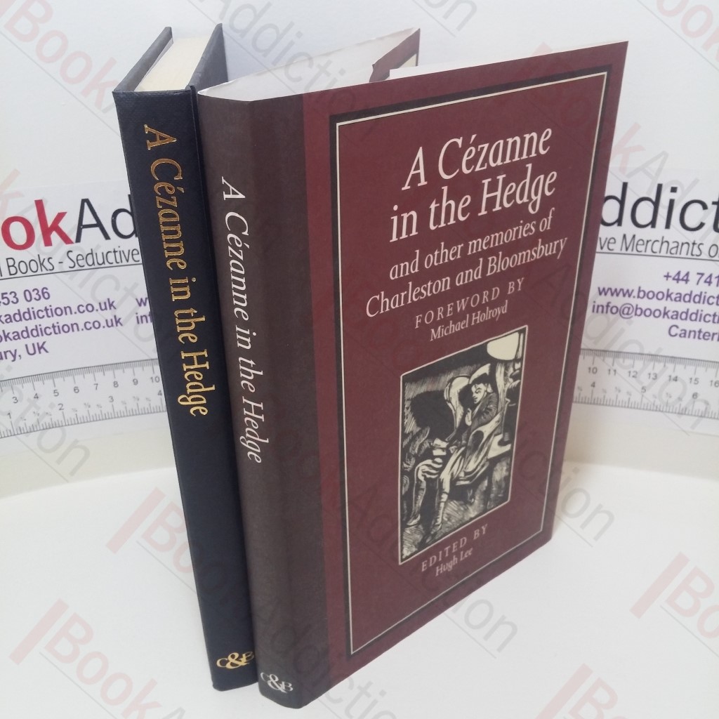 A Cezanne in the Hedge and other Memories of Charleston and Bloomsbury