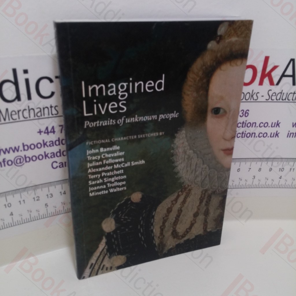 Imagined Lives : Portraits of Unknown People