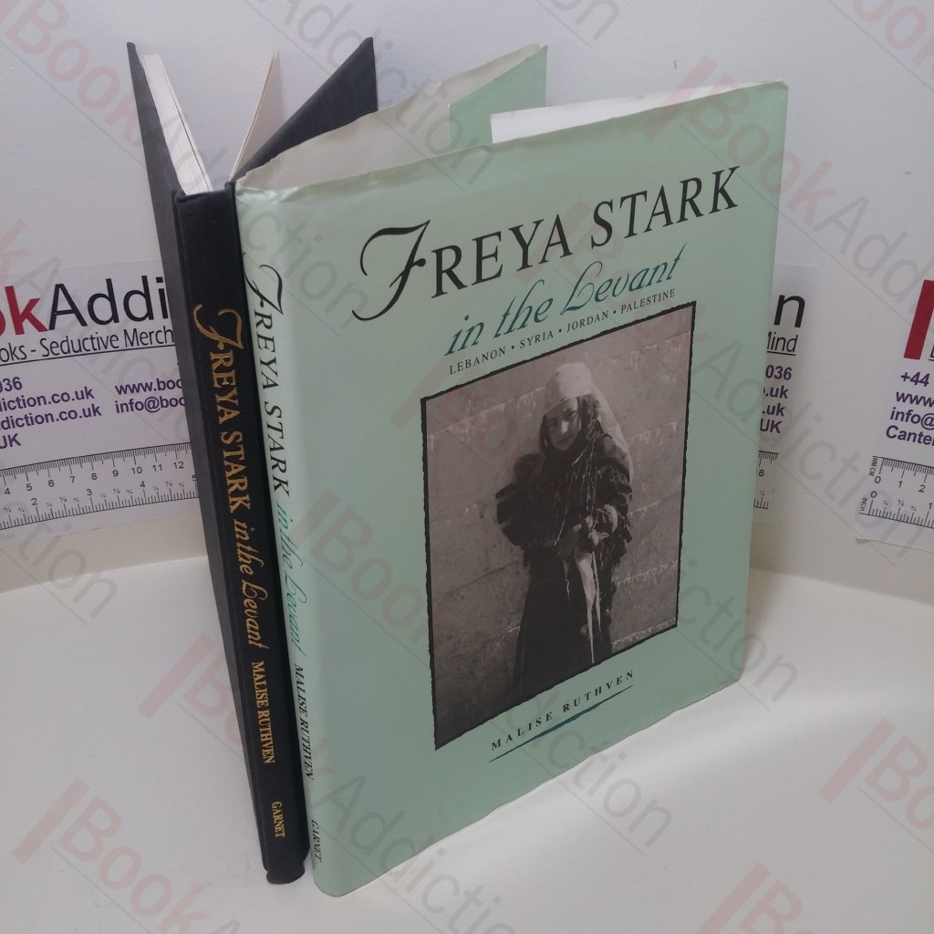 Freya Stark in the Levant : Lebanon, Syria, Jordan, Palestine