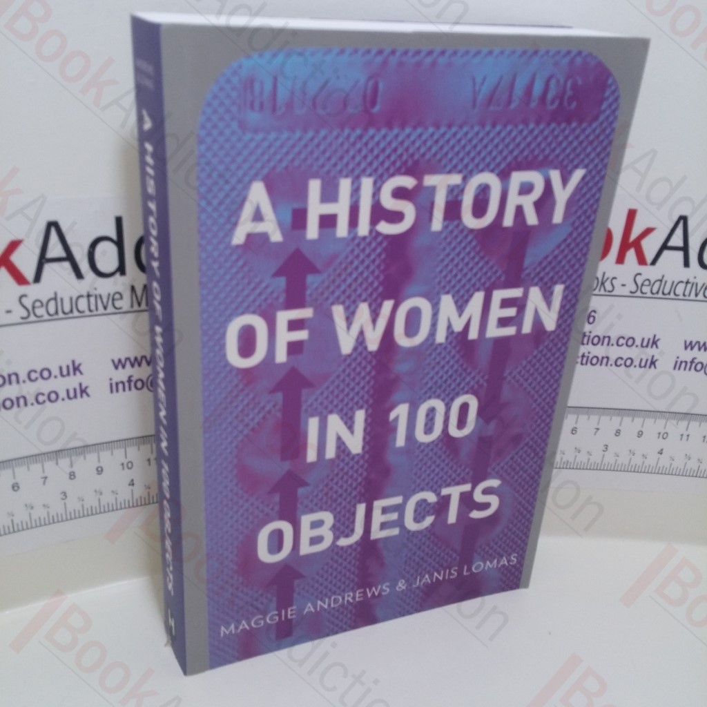 A History of Women in 100 Objects