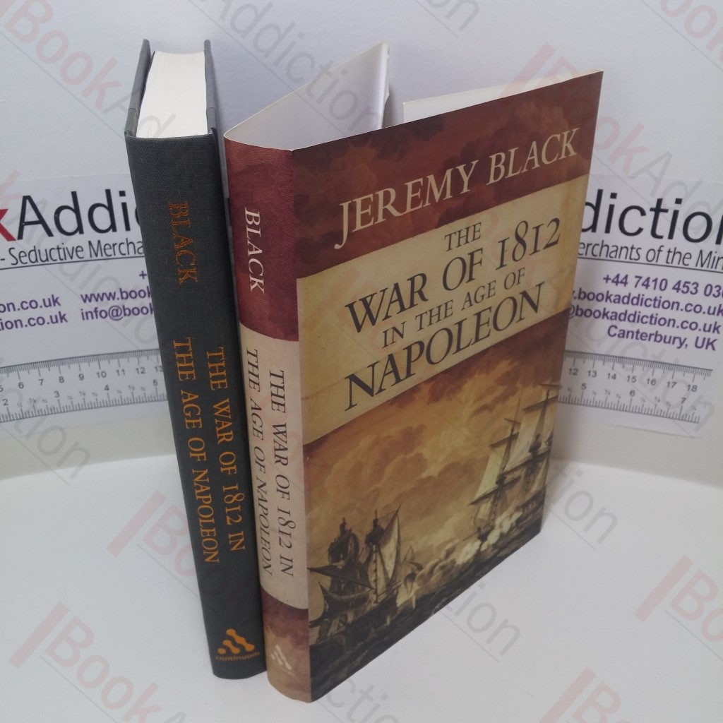 The War of 1812 : In the Age of Napoleon