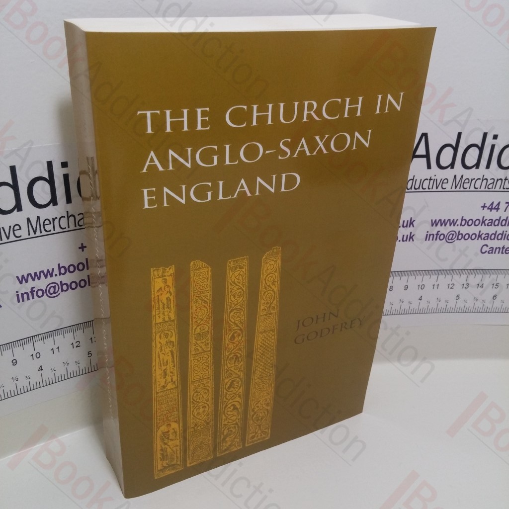 The Church in Anglo-Saxon England