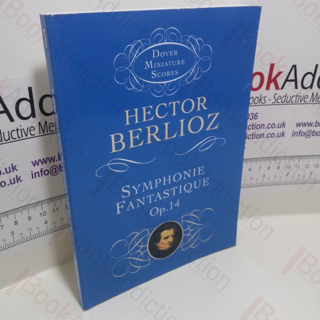 Symphonie Fantastique OP 14 (Dover Miniature Scores Series)