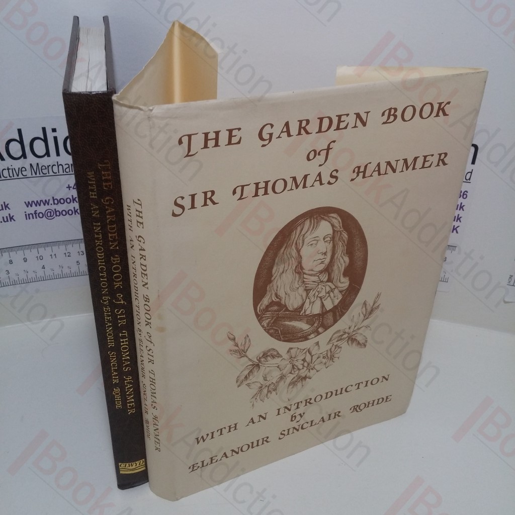 The Garden Book of Sir Thomas Hanmer