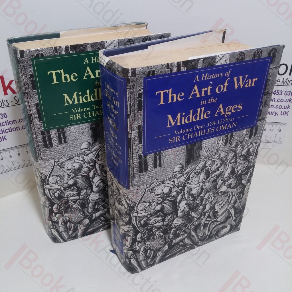 A History of the Art of War in the Middle Ages, Volumes I and II
