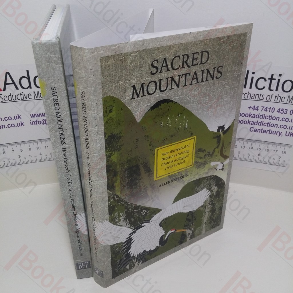 Sacred Mountains : How the Revival of Daoism is Turning China's Ecological Crisis Around