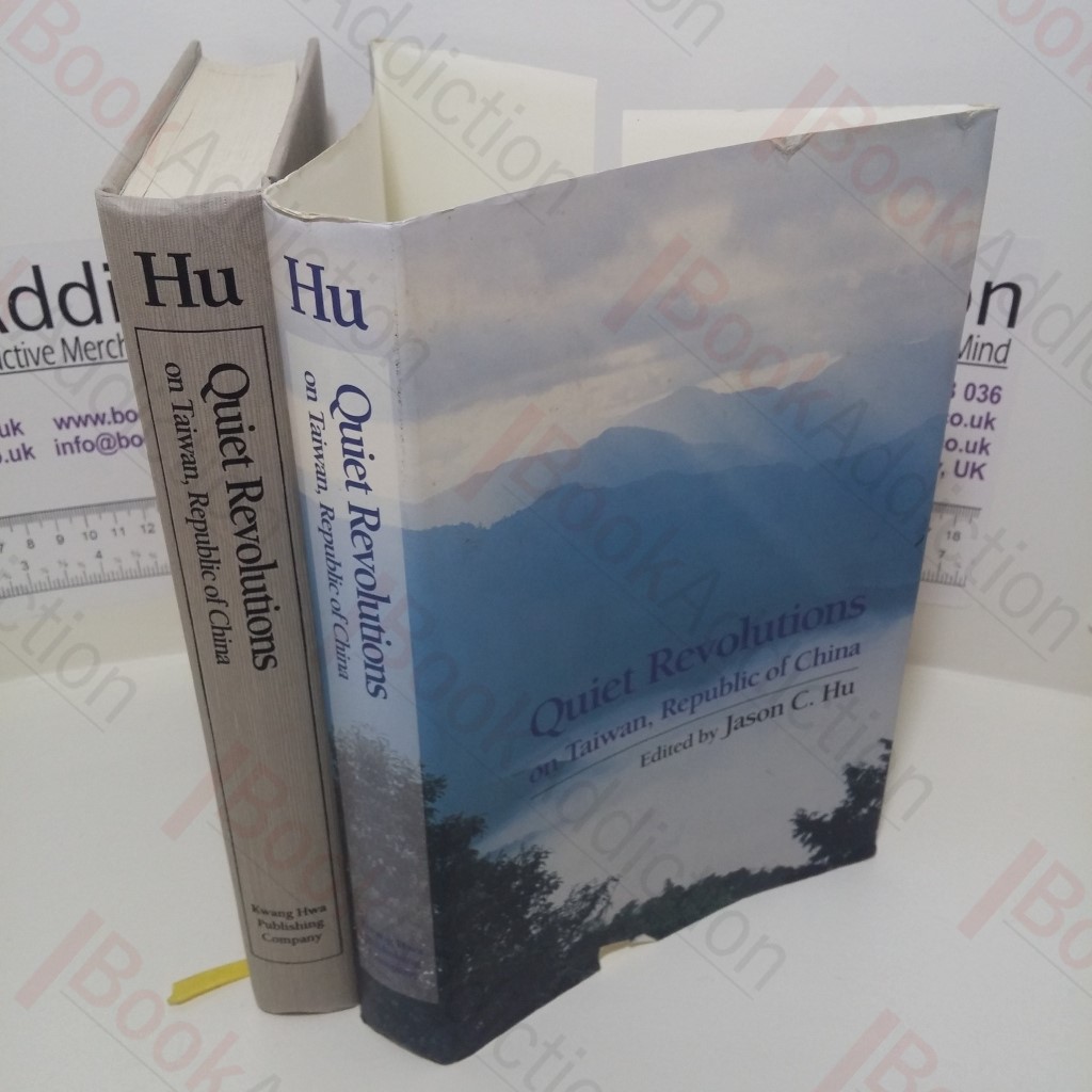 Quiet Revolutions on Taiwan, Republic Of China