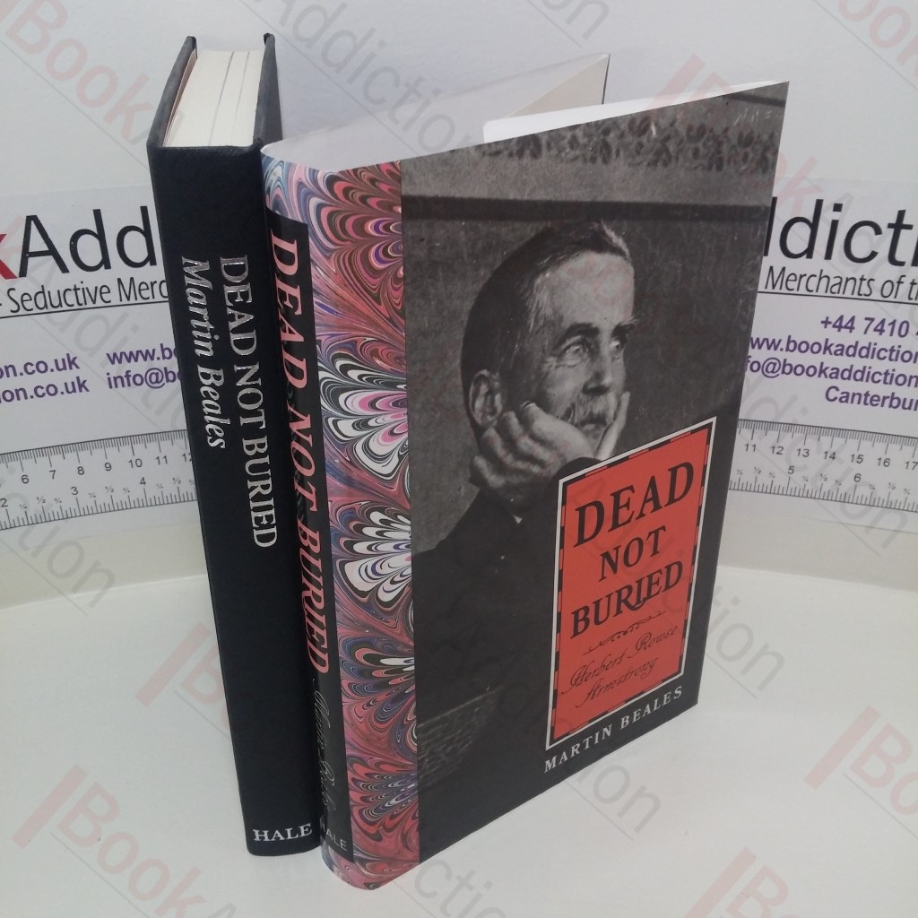 Dead Not Buried : Herbert Rowse Armstrong