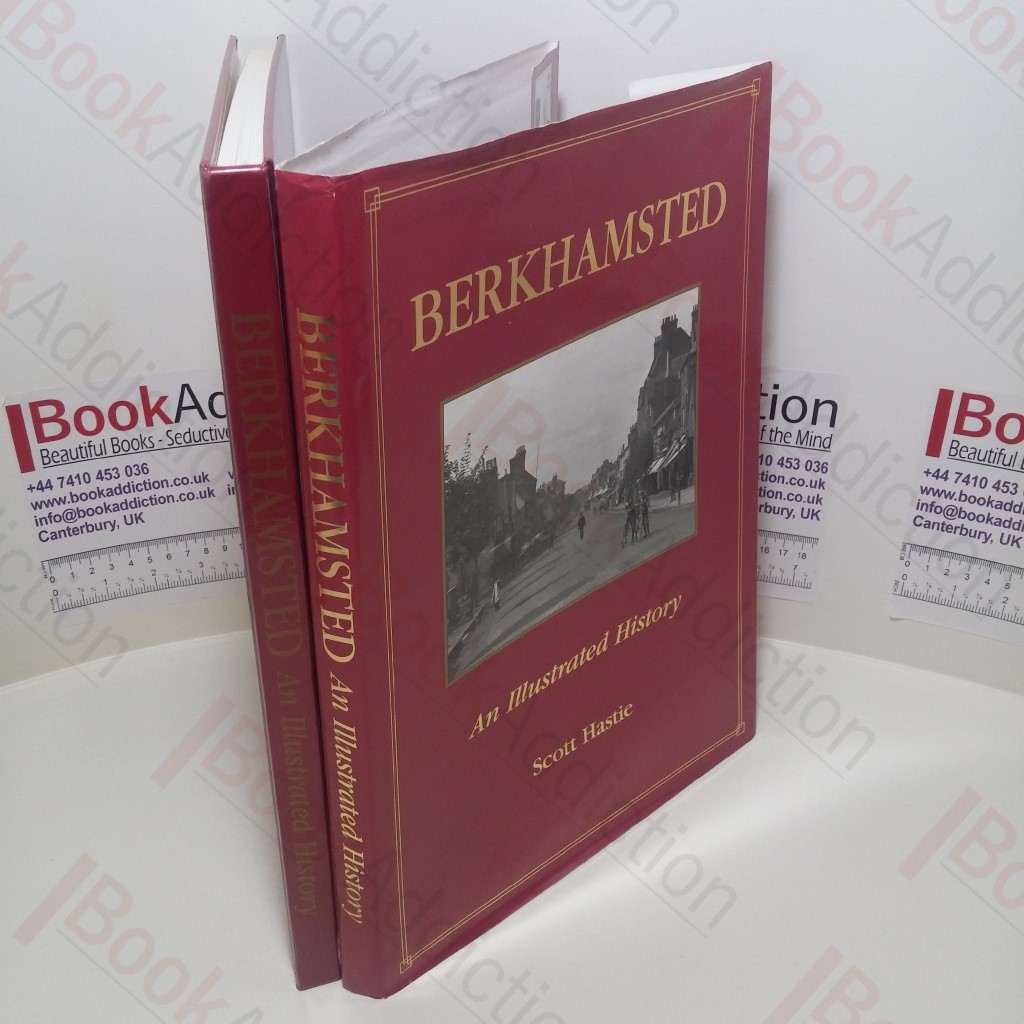Berkhamsted : An Illustrated History (Signed)