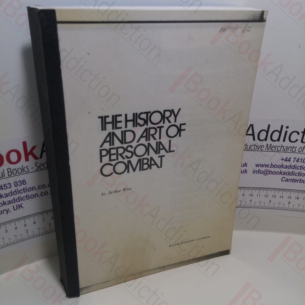 The History and Art of Personal Combat (Uncorrected Bound Proof)