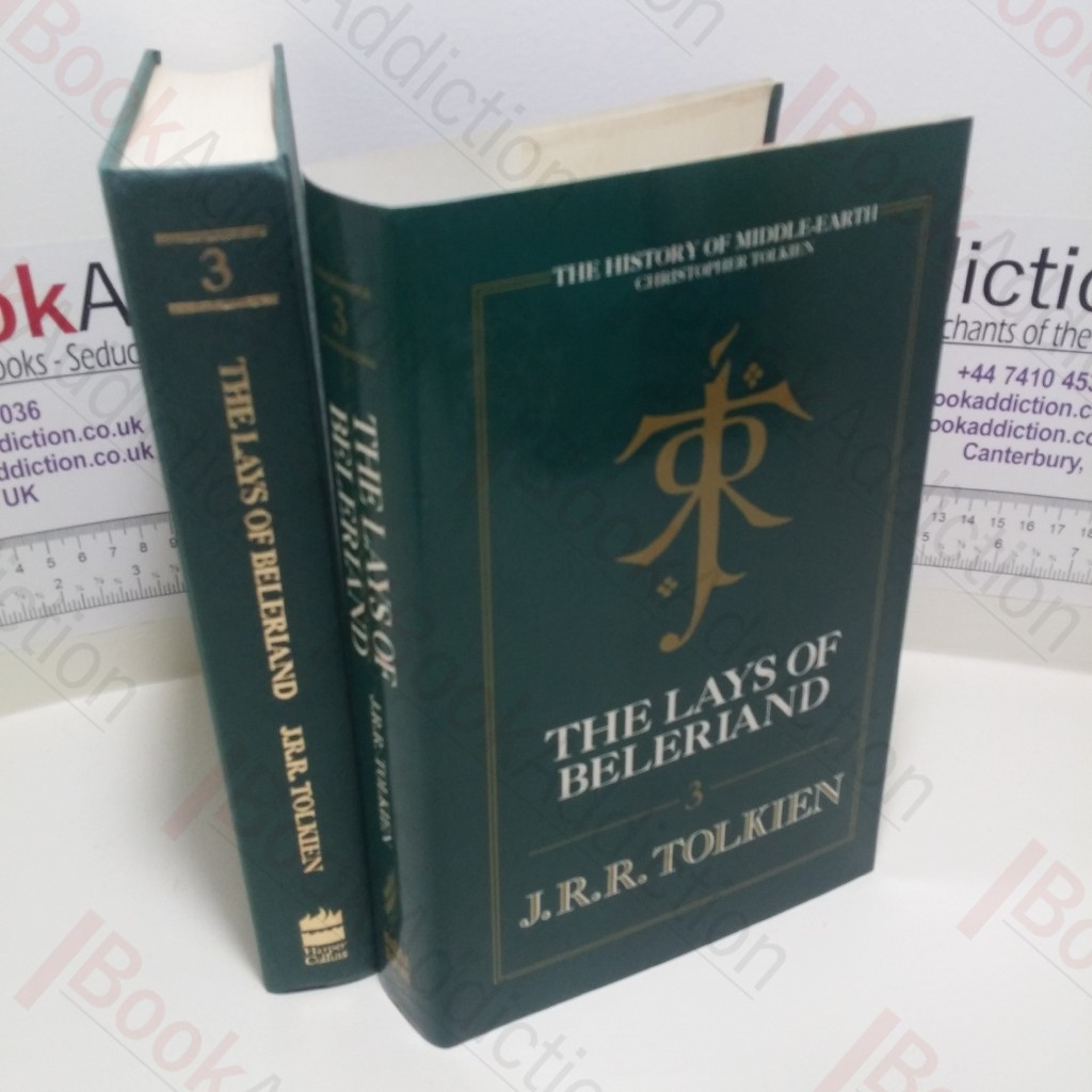 The Lays of Beleriand (History of Middle-Earth Series, Vol. 3)