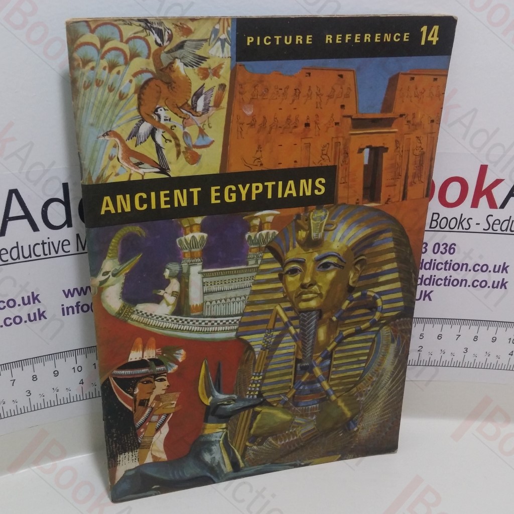 Ancient Egyptians (Picture Reference Series, No. 14)