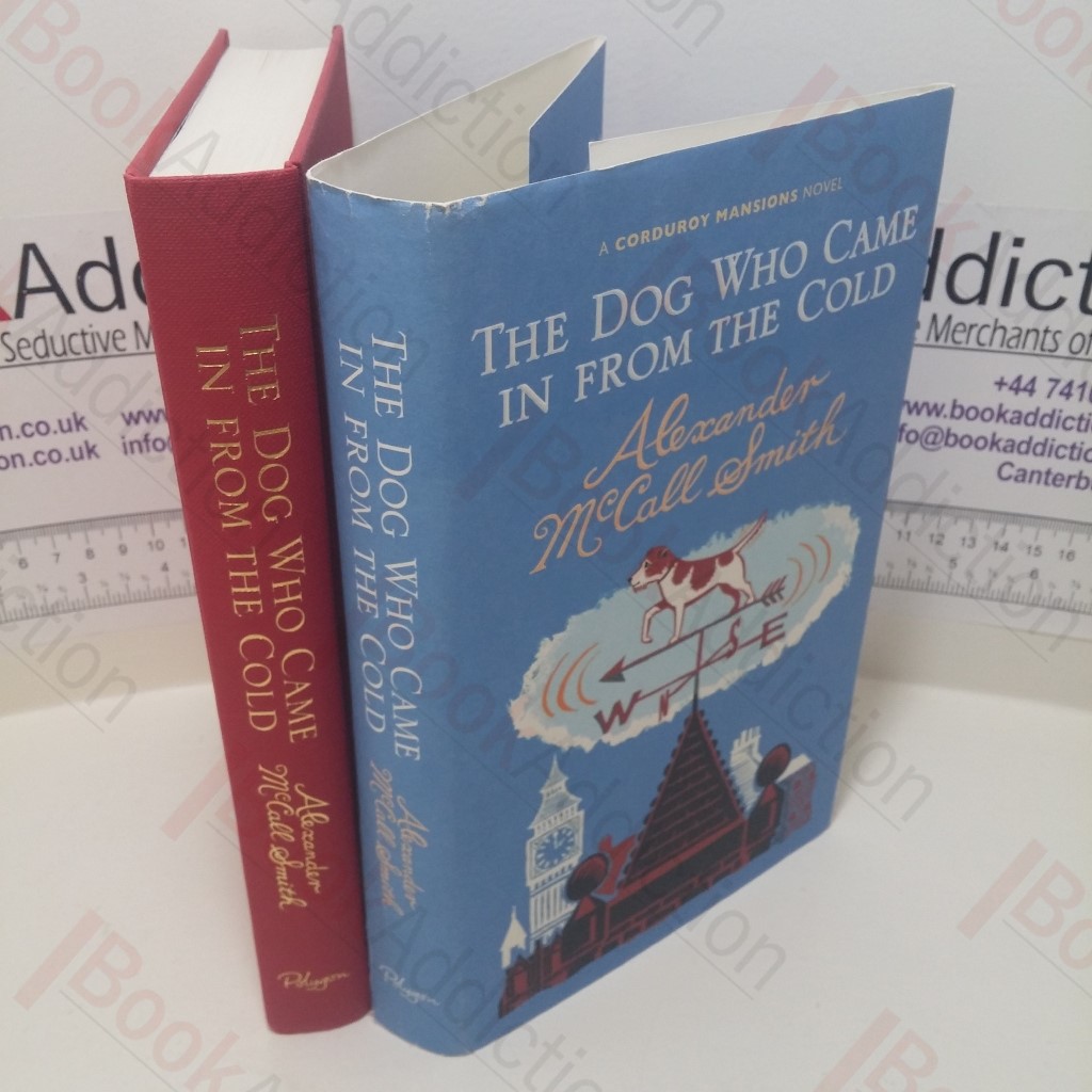 The Dog Who Came in from the Cold (A Corduroy Mansions Novel)