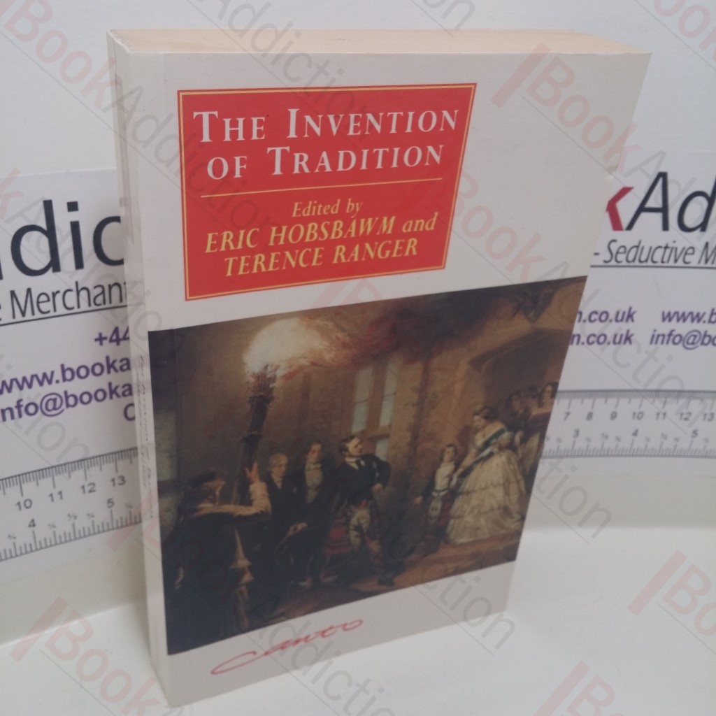 The Invention of Tradition