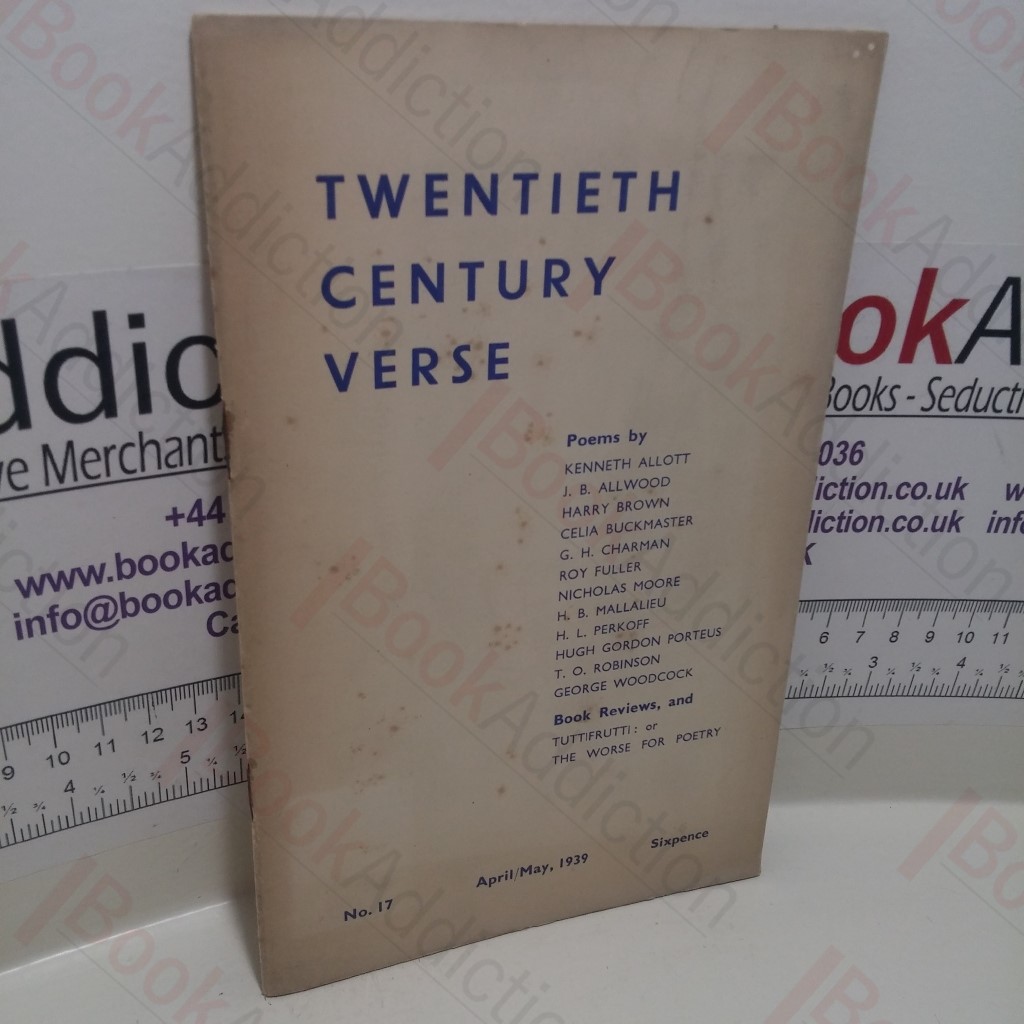 Twenieth Century Verse (April/May 1939, No. 17)