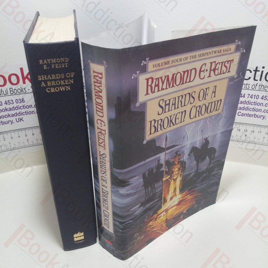 Shards of a Broken Crown (Book Four of the Serpentwar Saga)