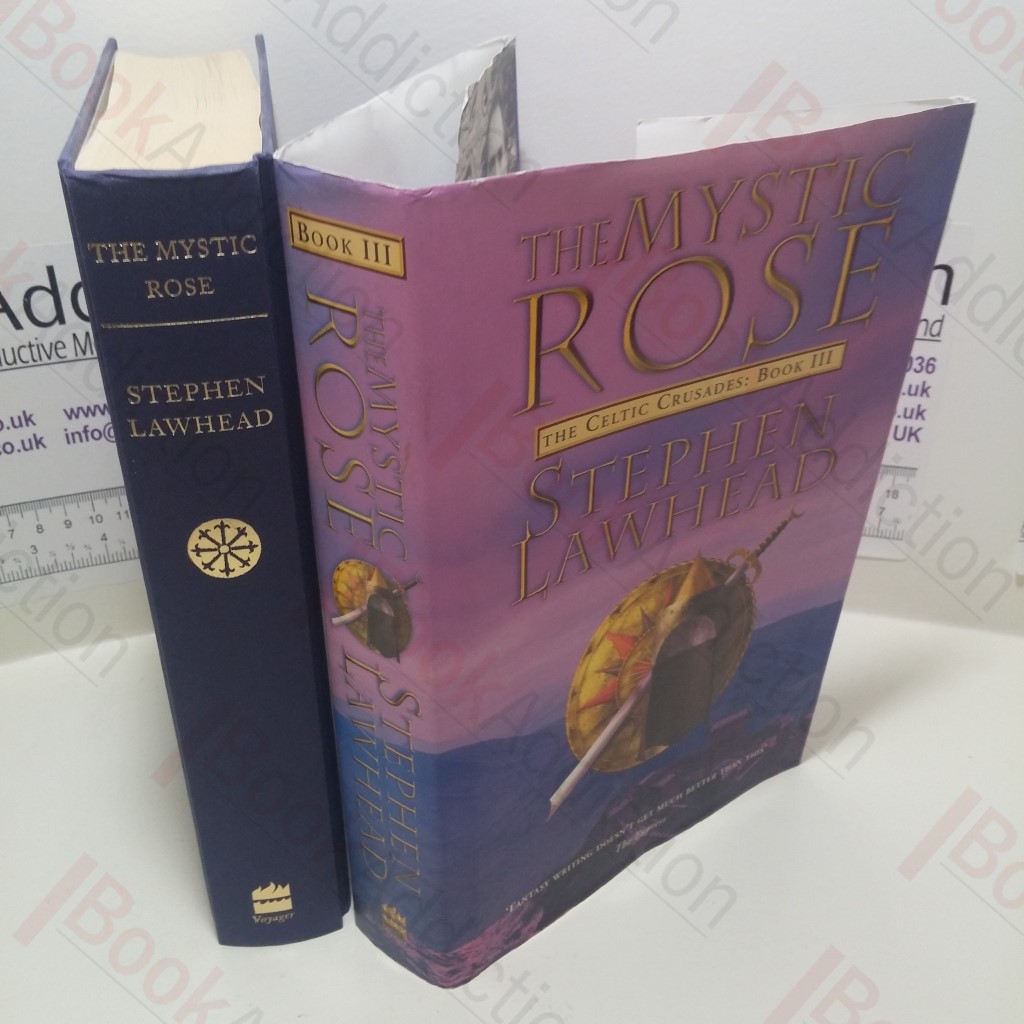 The Mystic Rose (The Celtic Crusades, Book Three)