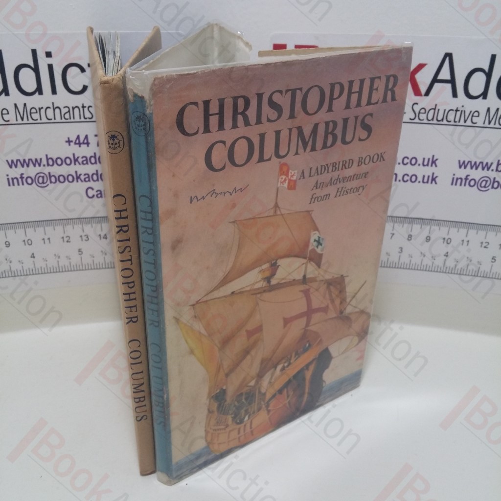Christopher Columbus : An Adventure from History (A Labybird Book, Series 561)