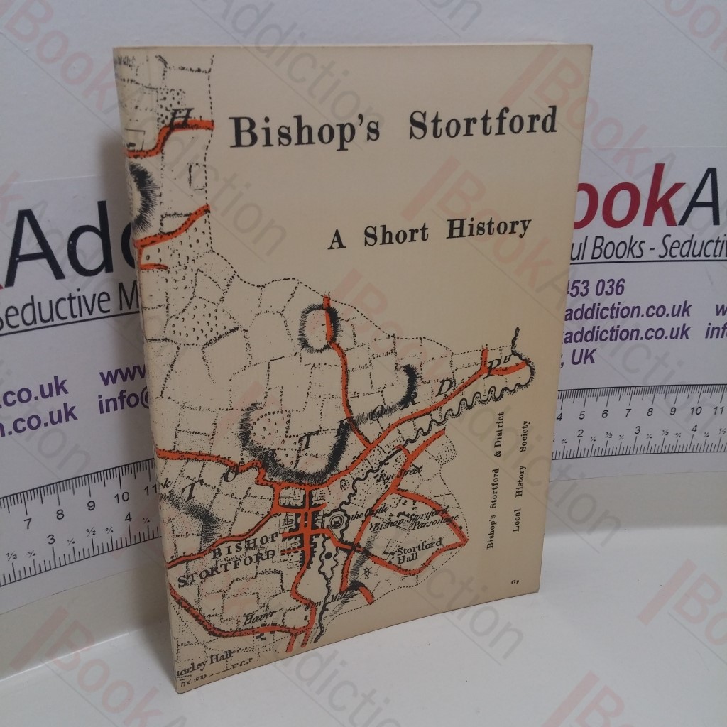 Bishop's Stortford : A Short History