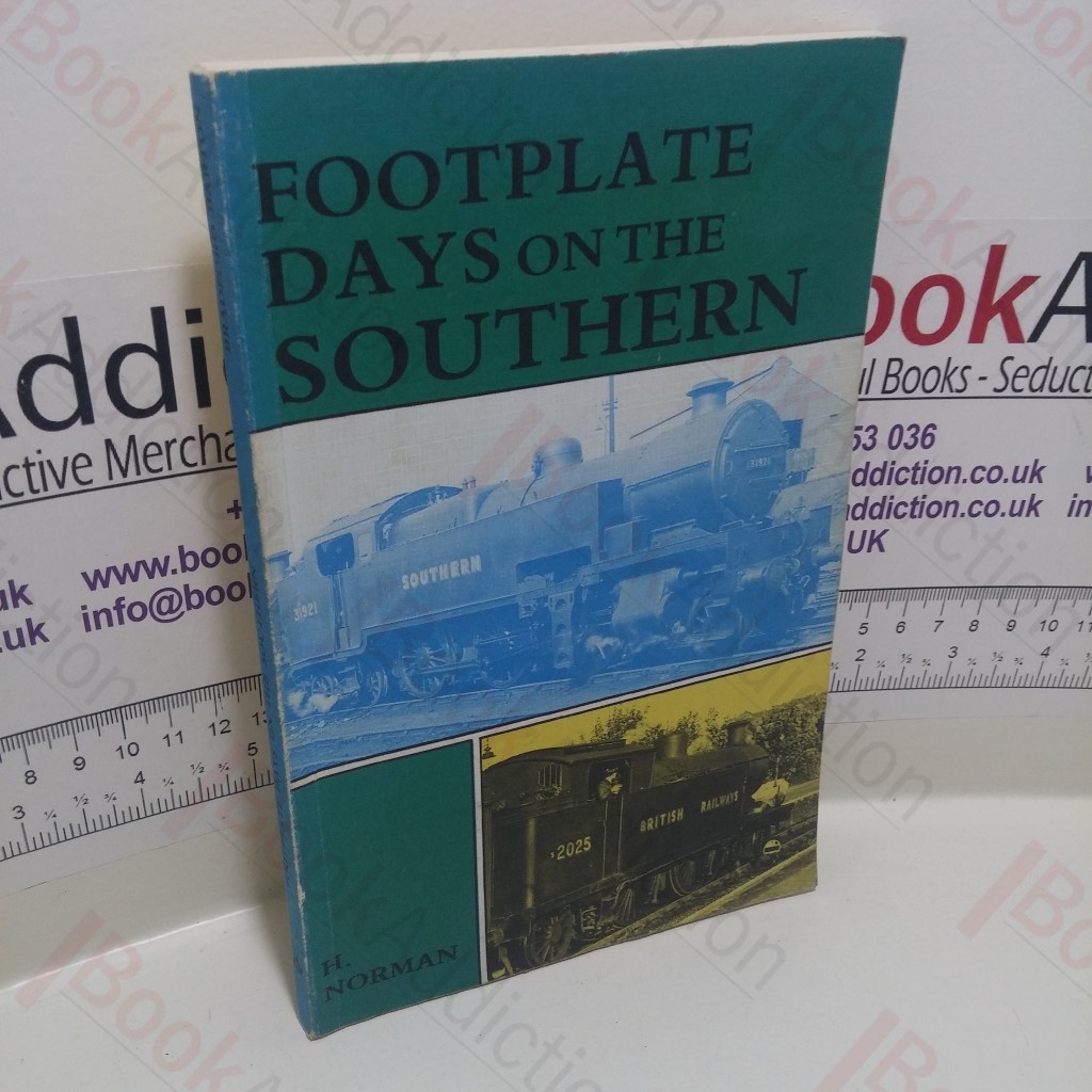 Footplate Days on the Southern