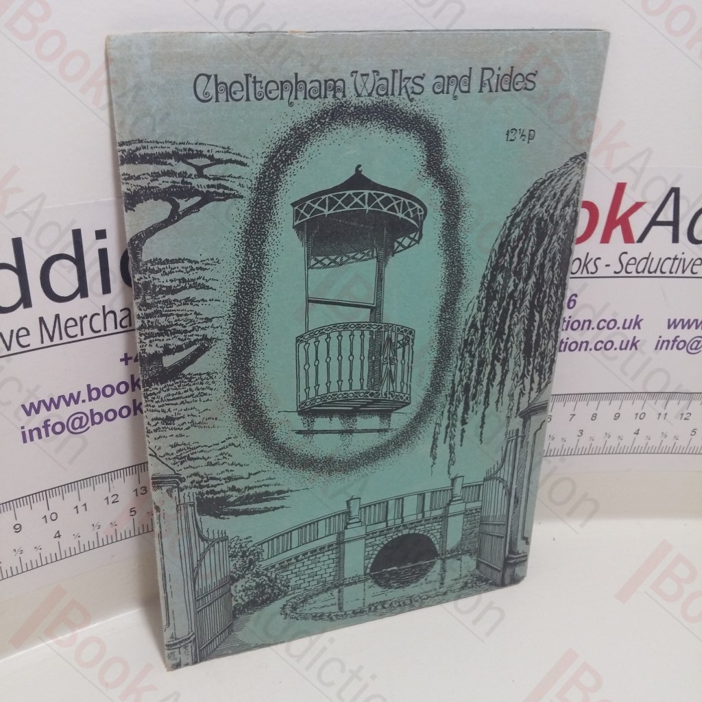 Cheltenham Walks and Rides: Six Short Tours in Cheltenham