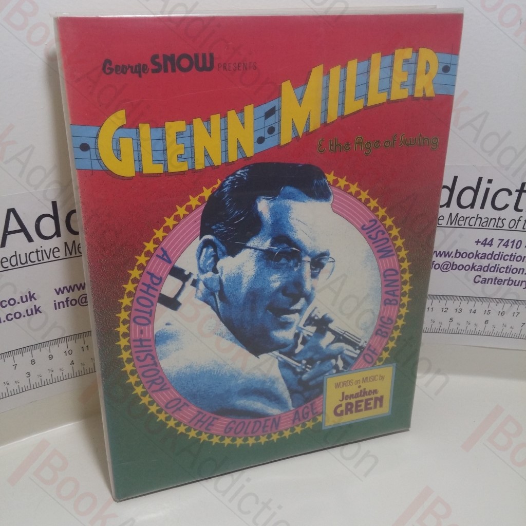Glenn Miller and the Age of Swing