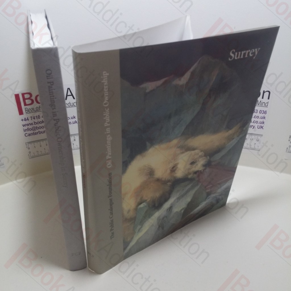 Oil Paintings in Public Ownership - Surrey (The Public Catalogue Foundation)